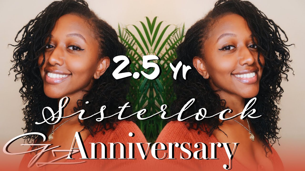 2.5 YEAR SISTERLOCK ANNIVERSARY!!! My Hair Care Routine, Tips & Tricks + New Updates/Experiences