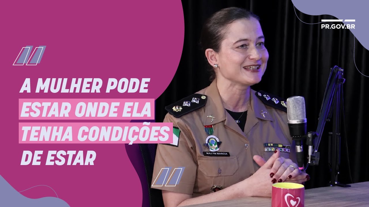 EP 43 - Márcia Bilibio - Coordenadora da Corregedoria da PMPR em Cascavel