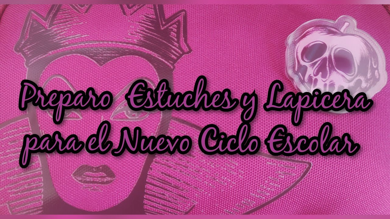 👝👛Preparando Estuches para el Nuevo Ciclo Escolar 25/26