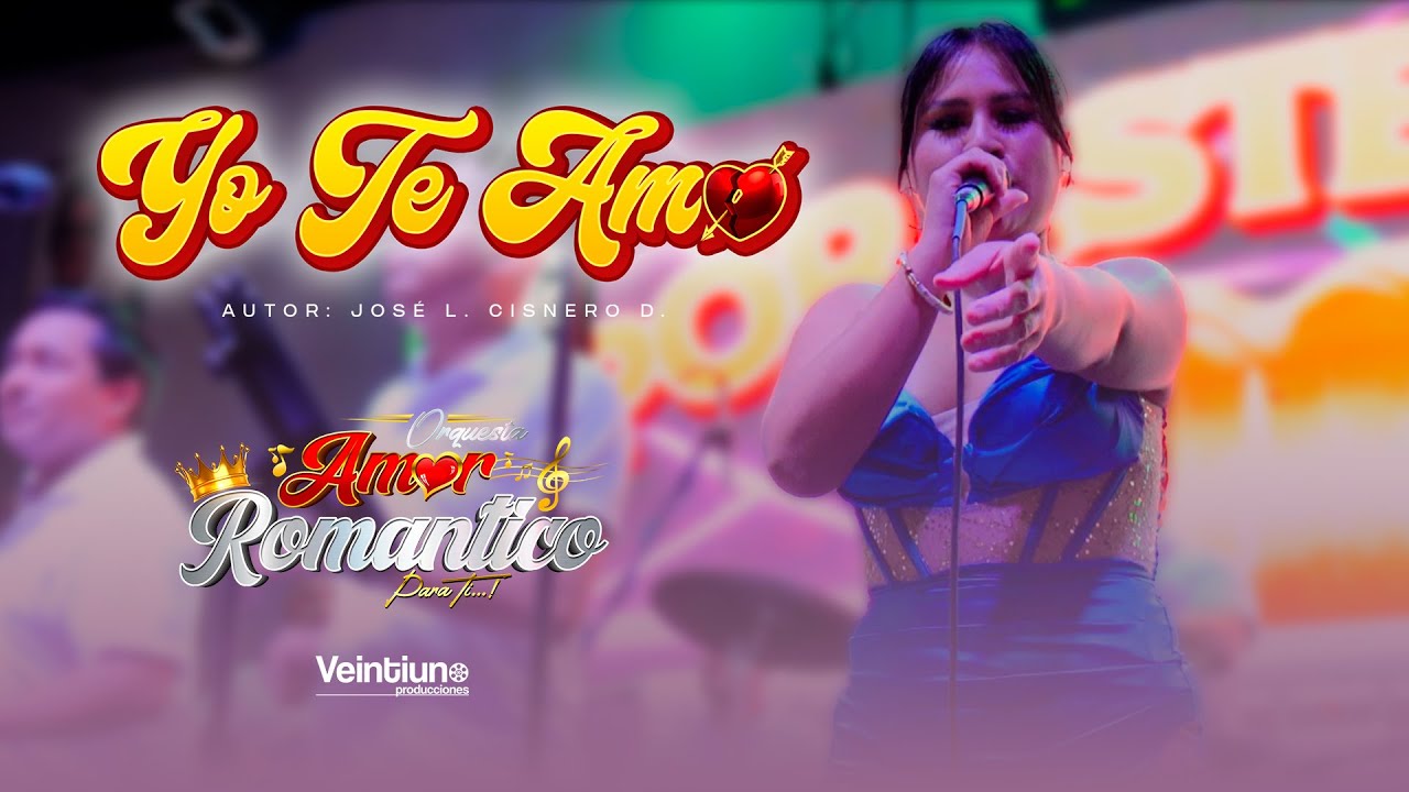 Yo Te Amo - Amor Rom&aacute;ntico Para Ti (En Vivo)