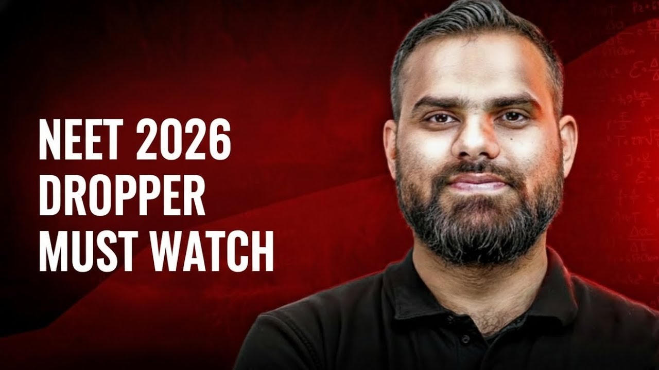 DROPPER MUST WATCH NEET 2026 MR SIR 