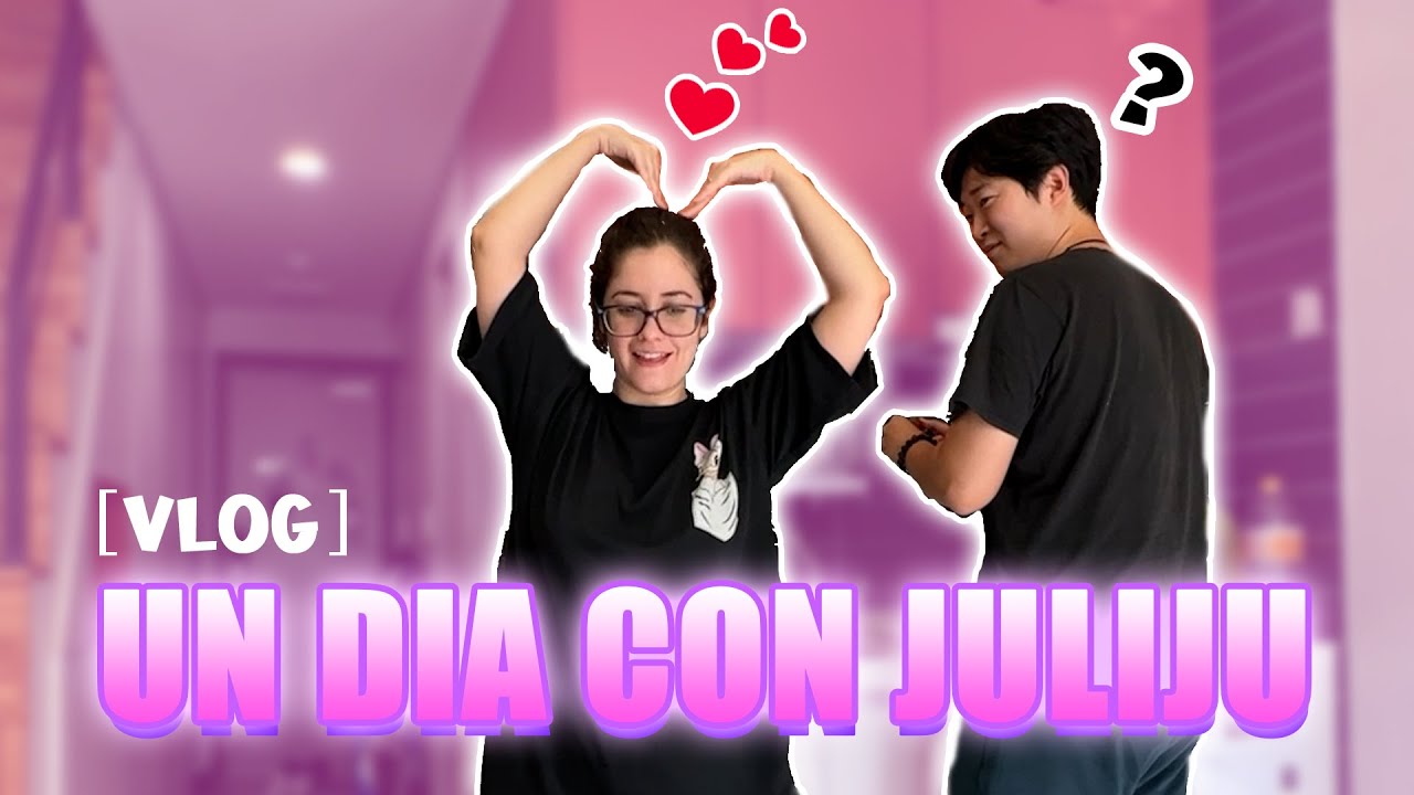 [VLOG] Un DIA con JULIJU 😍❤ | Pareja coreano/latina | Cine VIP + Otras cositas