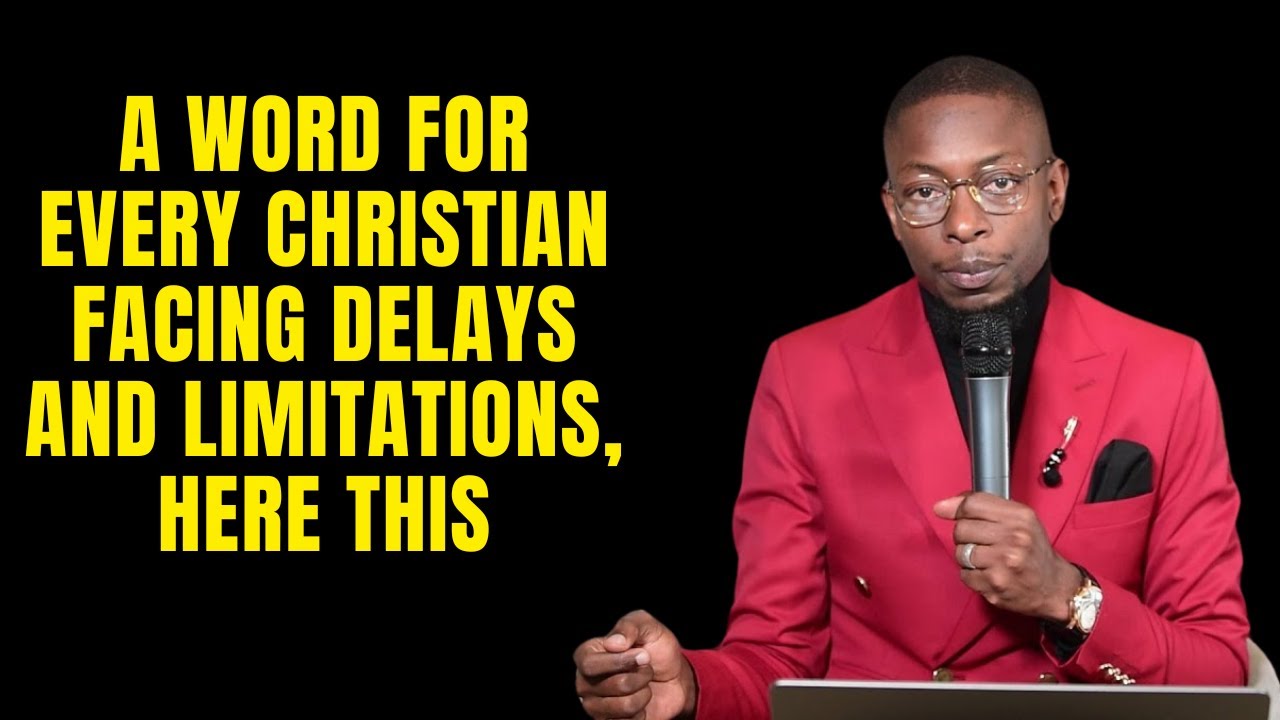 IF YOU’RE A CHRISTIAN FACING DELAYS AND LIMITATION #mizmzwakhetancredi