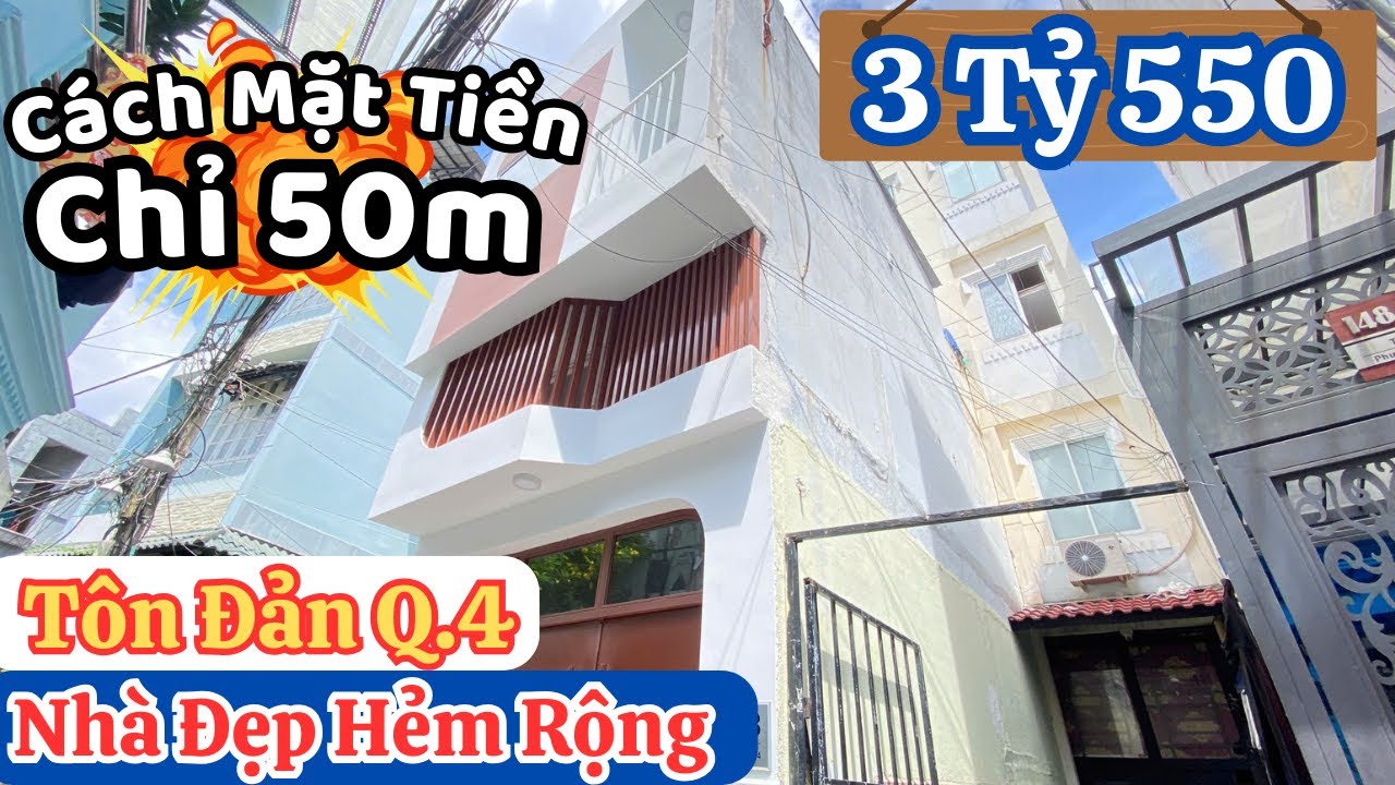Quận 4 | Bán Nhà Đẹp 3 Tầng Đường Tôn Đản | Hẻm Rộng Rãi Cách Mặt Tiền Chỉ 50m