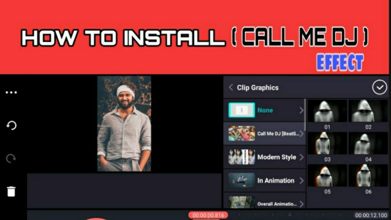 HOW TO DOWNLOAD CALL ME DJ EFFECT IN KINMASTER | CALL ME DJ EFFECT |