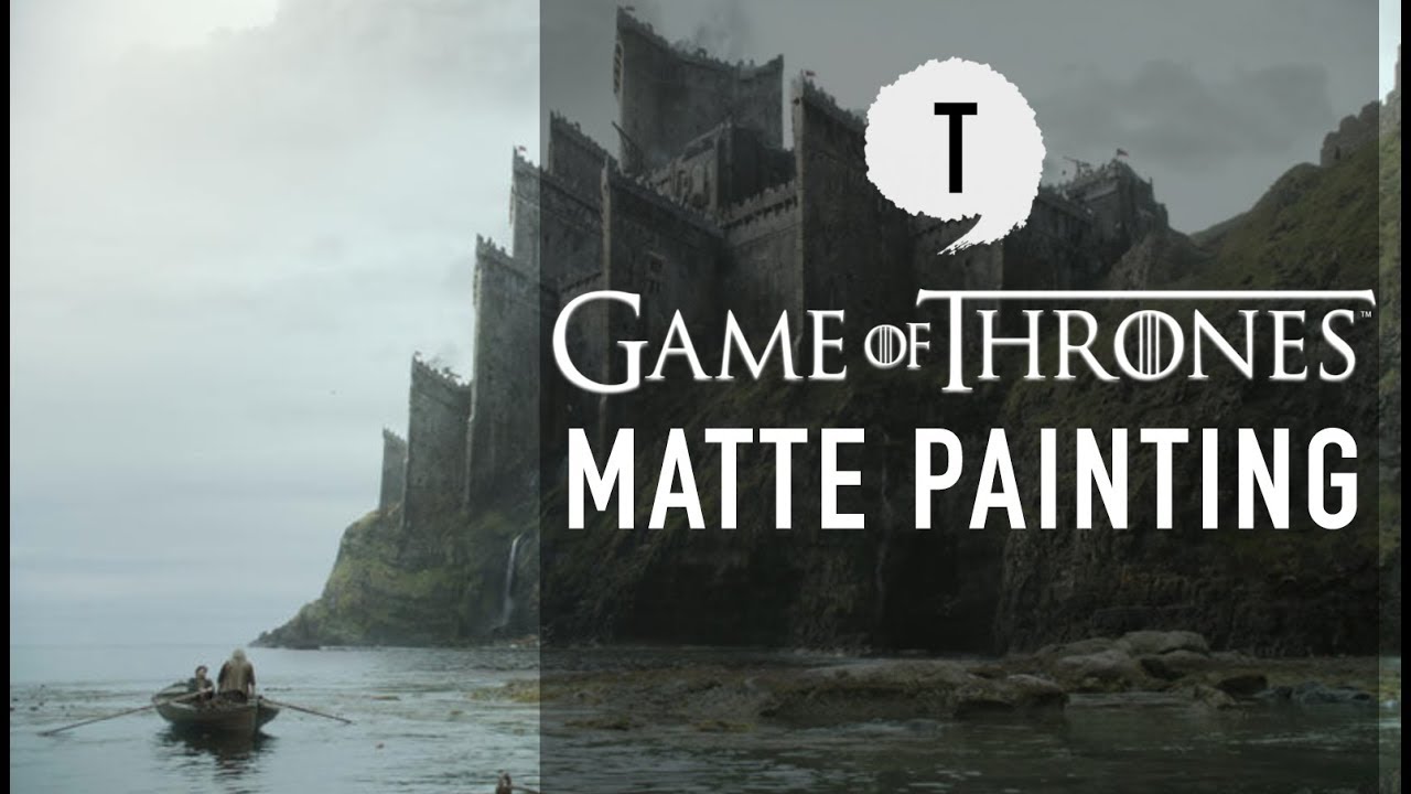GAME OF THRONES - Matte Painting
