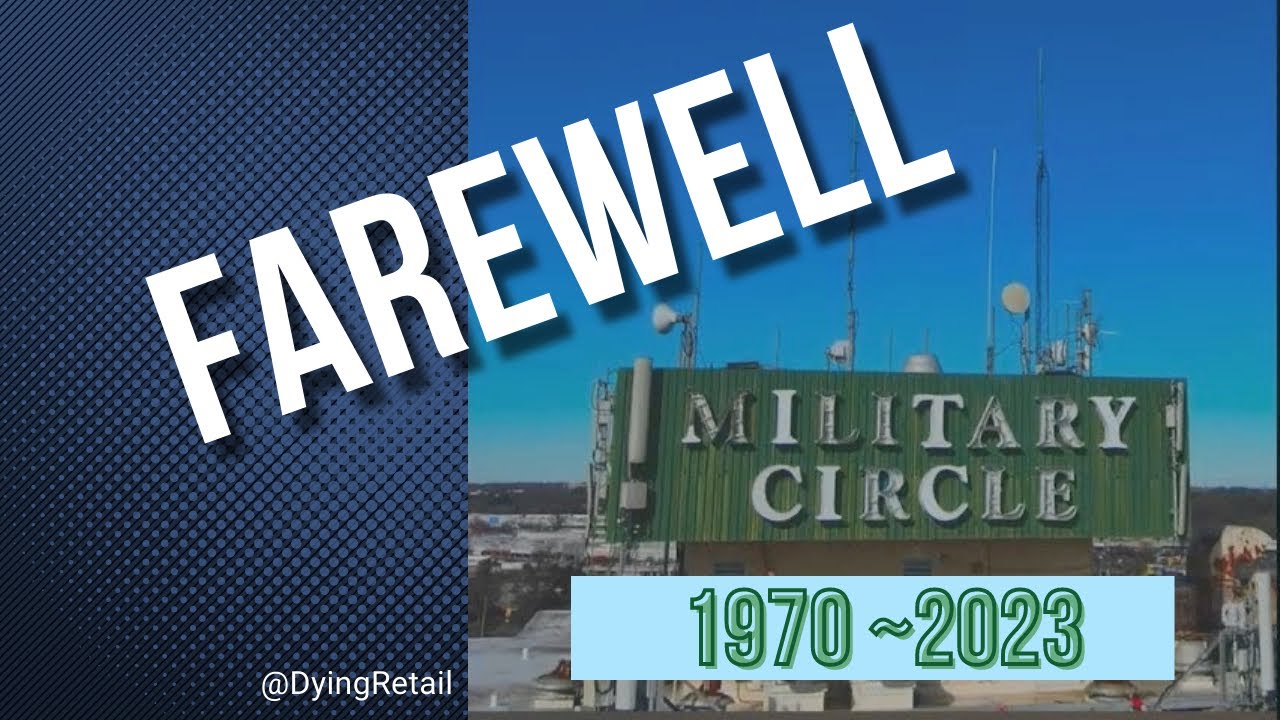 Farewell: The Military Circle Mall Tribute #MilitarycircleMall Norfolk VA