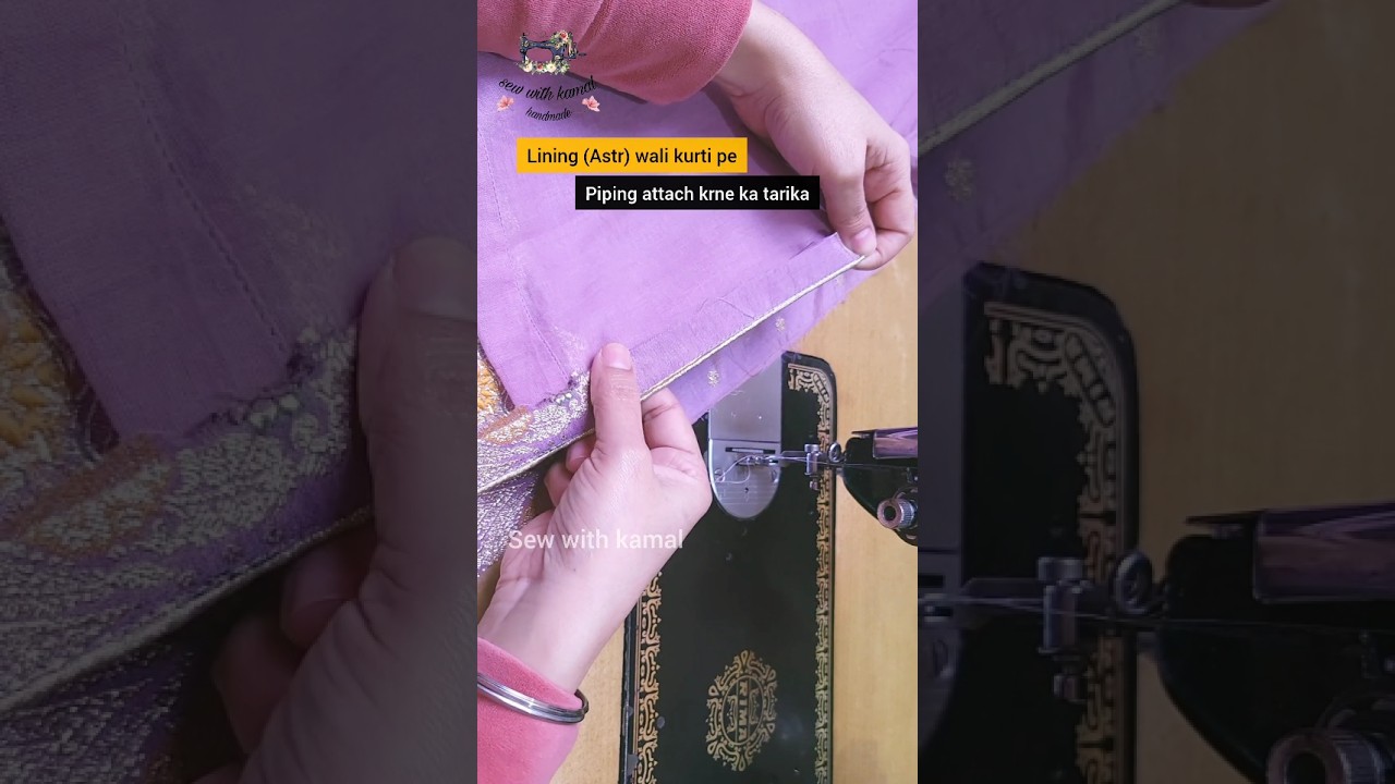 Lining (Aster) wali Kurti पे Piping Lace Attach Krne ki Perfect Sewing trick #sewing #tipsandtricks