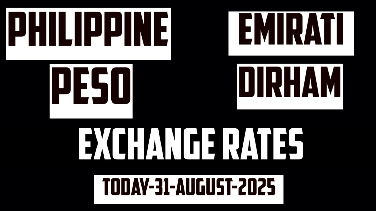 Philippine Peso to UAE Dirham Rates Today 31 August 2025 PHP to AED