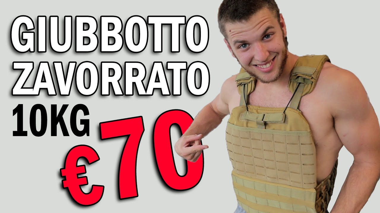 Dove Comprare un GIUBBOTTO ZAVORRATO ECONOMICO - Tactical Vest 10Kg €70 con Piastre FAI DA TE