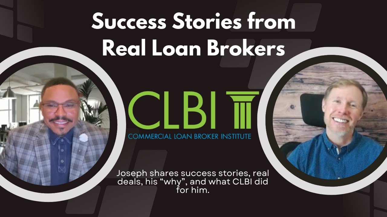 Commercial Loan Broker Institute Reviews: Joseph Harland’s Success Story with CLBI