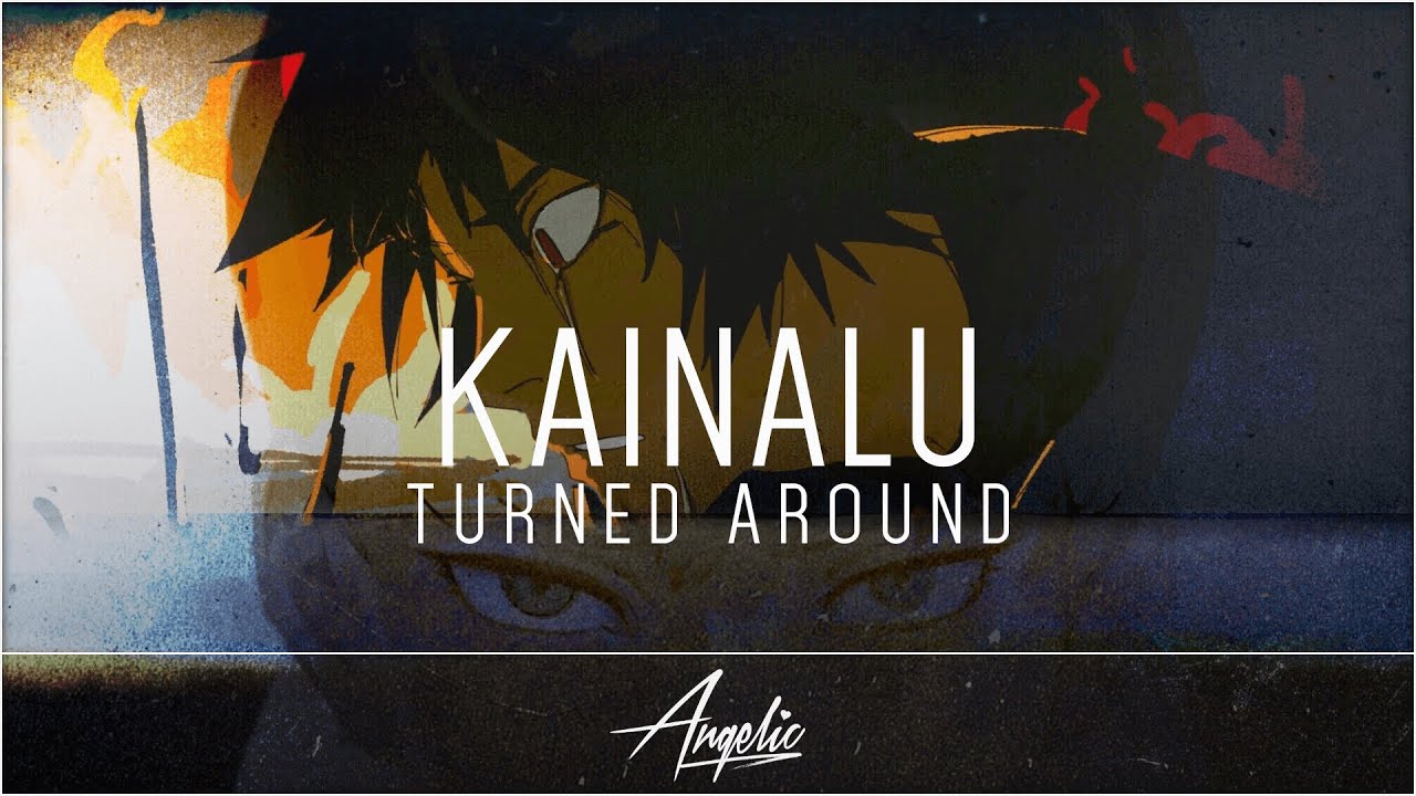 Kainalu - Turned Around