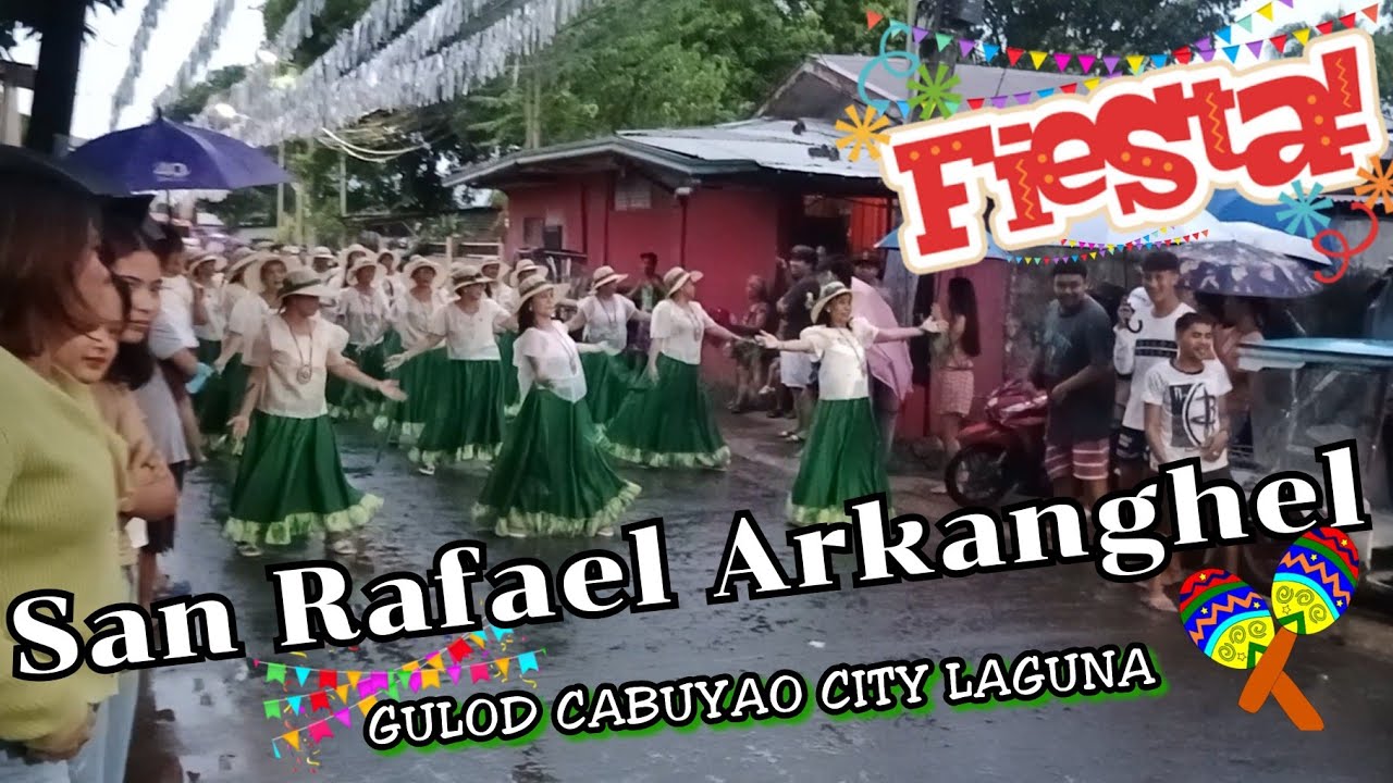 SAN RAFAEL ARKANGHEL Fiesta Gulod Cabuyao I Euanne Hyuna 