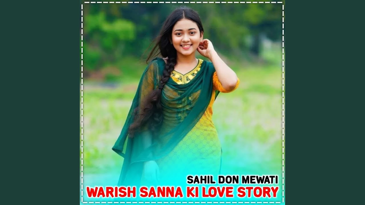 Warish Sanna Ki Love Story