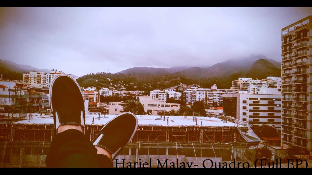 Hariel Malay - Quadro (Full EP)