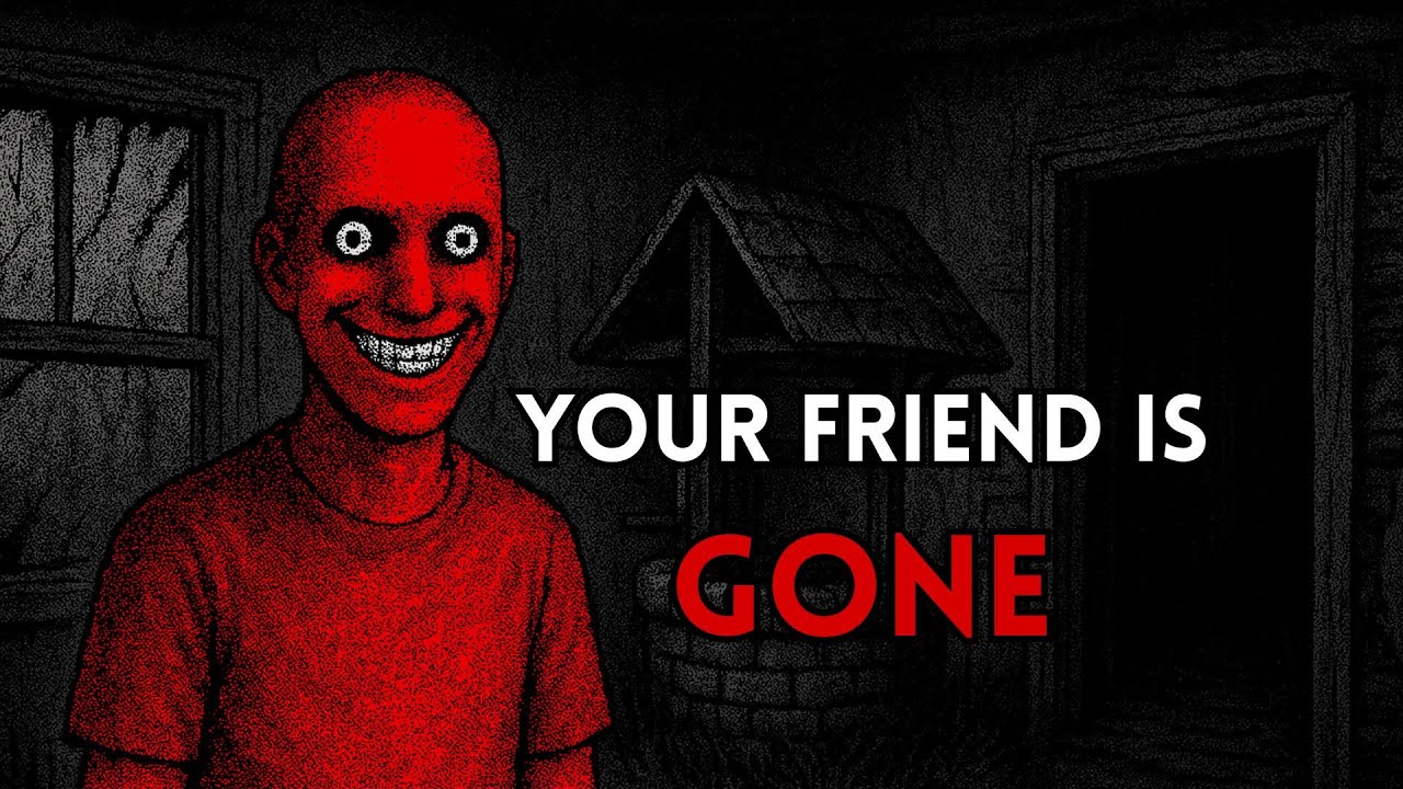 The Friend You Knew Is Gone