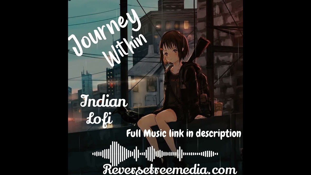 Journey Within- Indian Lofi#instagram #instamusic#music#lofi Support Indian Lofi_Link in description