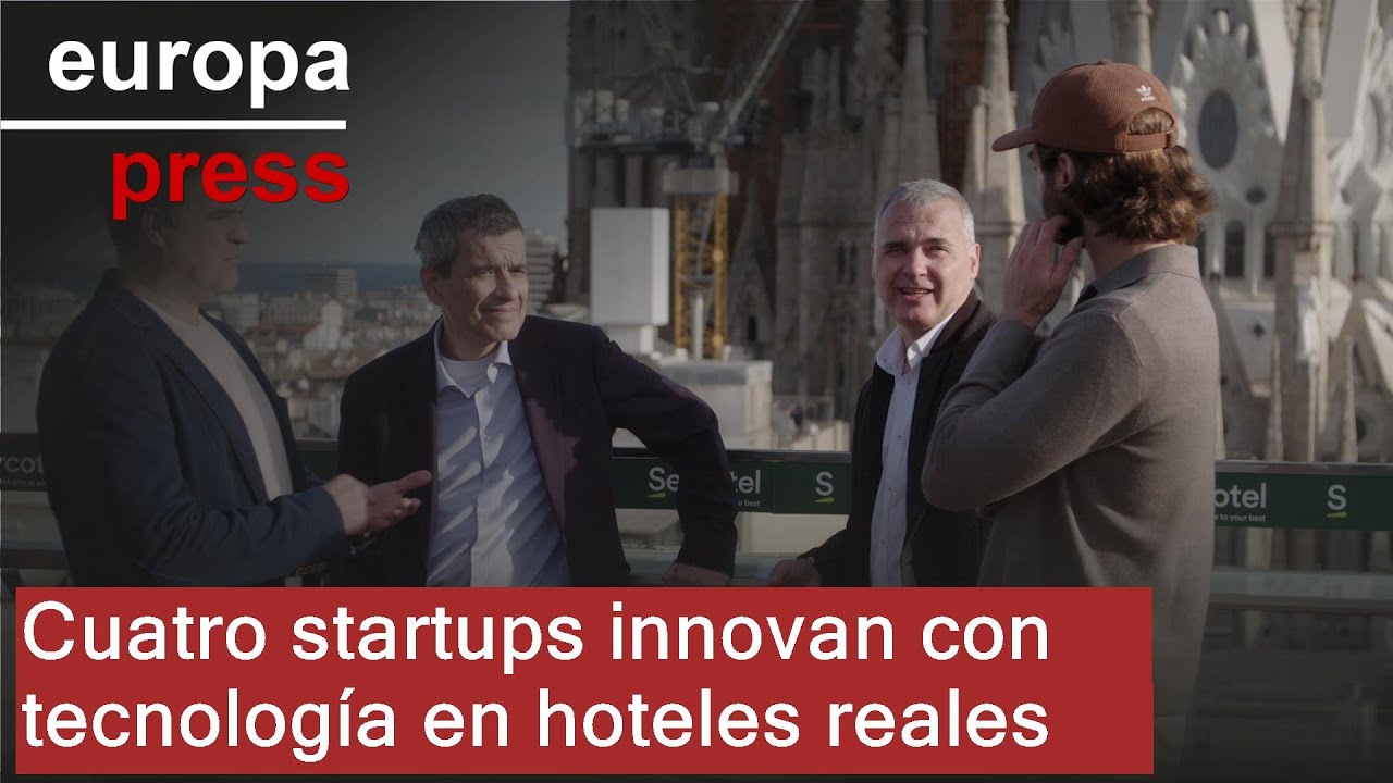 Cuatro startups probarán soluciones tecnológicas en hoteles reales ante los retos del sector