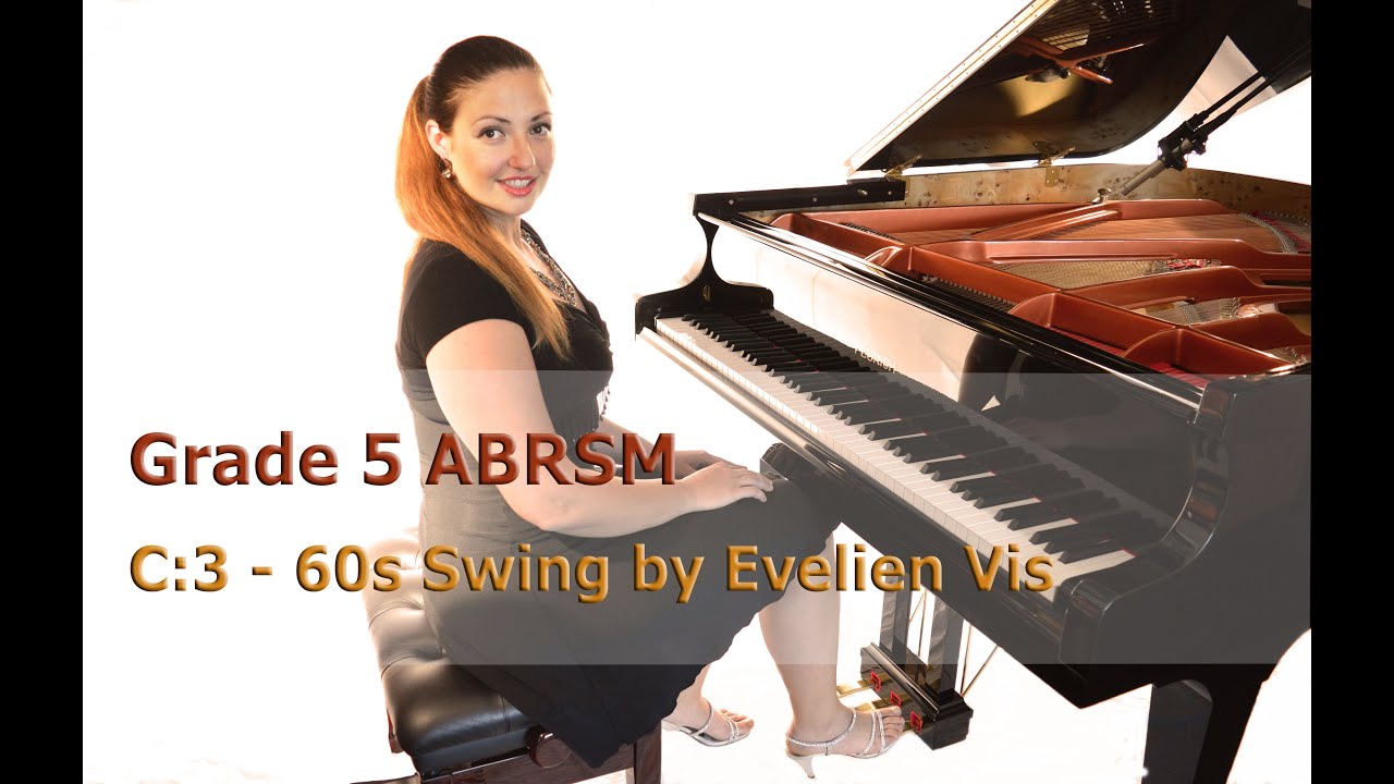 ABRSM Piano Grade 5 C3 - 60s Swing by Evelien Vis