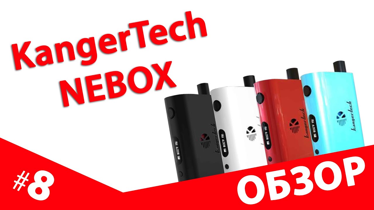 Обзор боксмода Kanger Nebox 60W TC Starter Kit