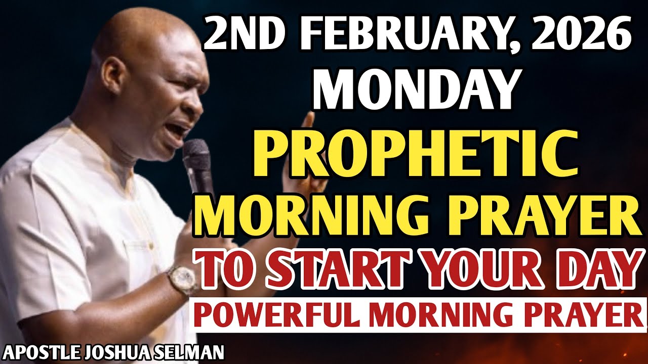 [MONDAY, 2ND FEBRUARY, 2026] SPEAK INTO YOUR MONDAY BEFORE THE ENEMY DOES | APOSTLE JOSHUA SELMAN