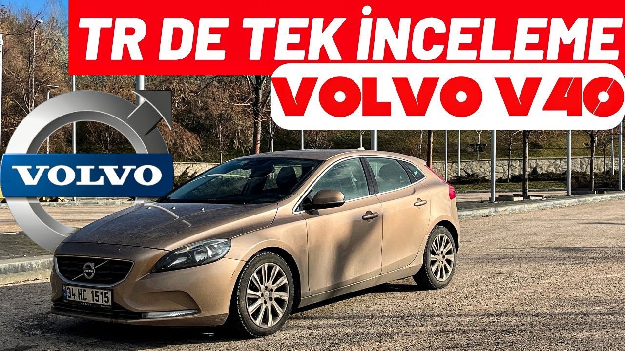 TÜRKİYE' DE TEK ! VOLVO V40 D2 PREMİUM | İNCELEME VE TEST SÜRÜŞÜ