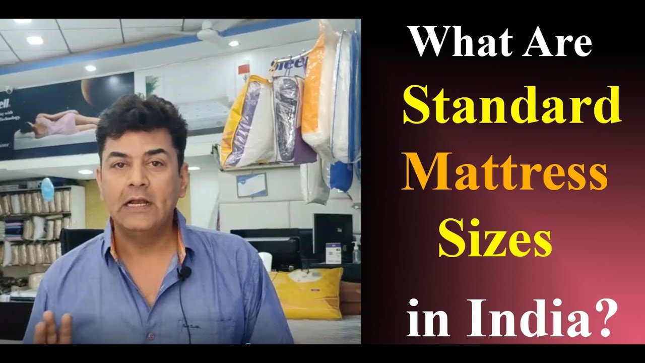 MATTRESS SIZES in India