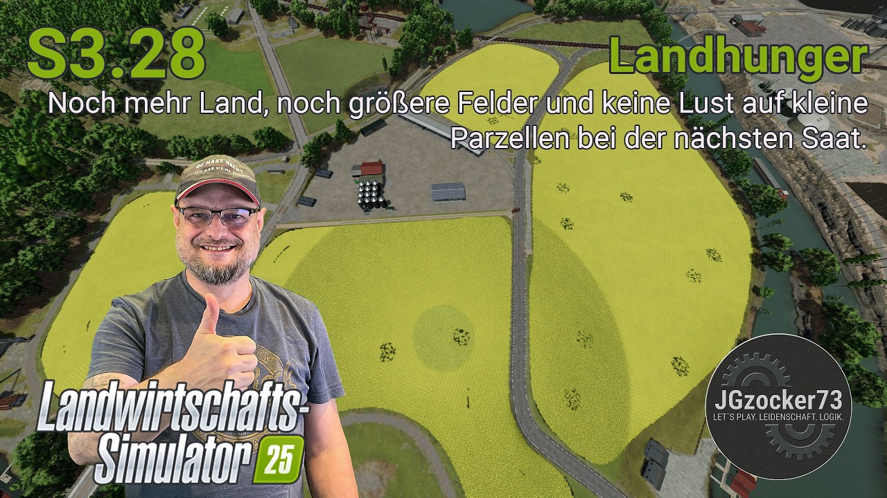 Landhunger S3.28 – LS25 – Riverbend die Nachwirkungen
