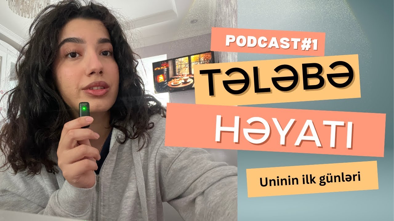 Universitetin ilk günləri bunları ETMƏ | dostluqlar, dərslər, geyim tərzi (FaceTime podcast #1)