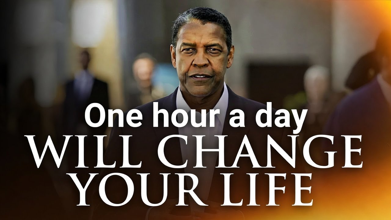ONE HOUR A DAY Will Change Your Life | Denzel Washington Motivation