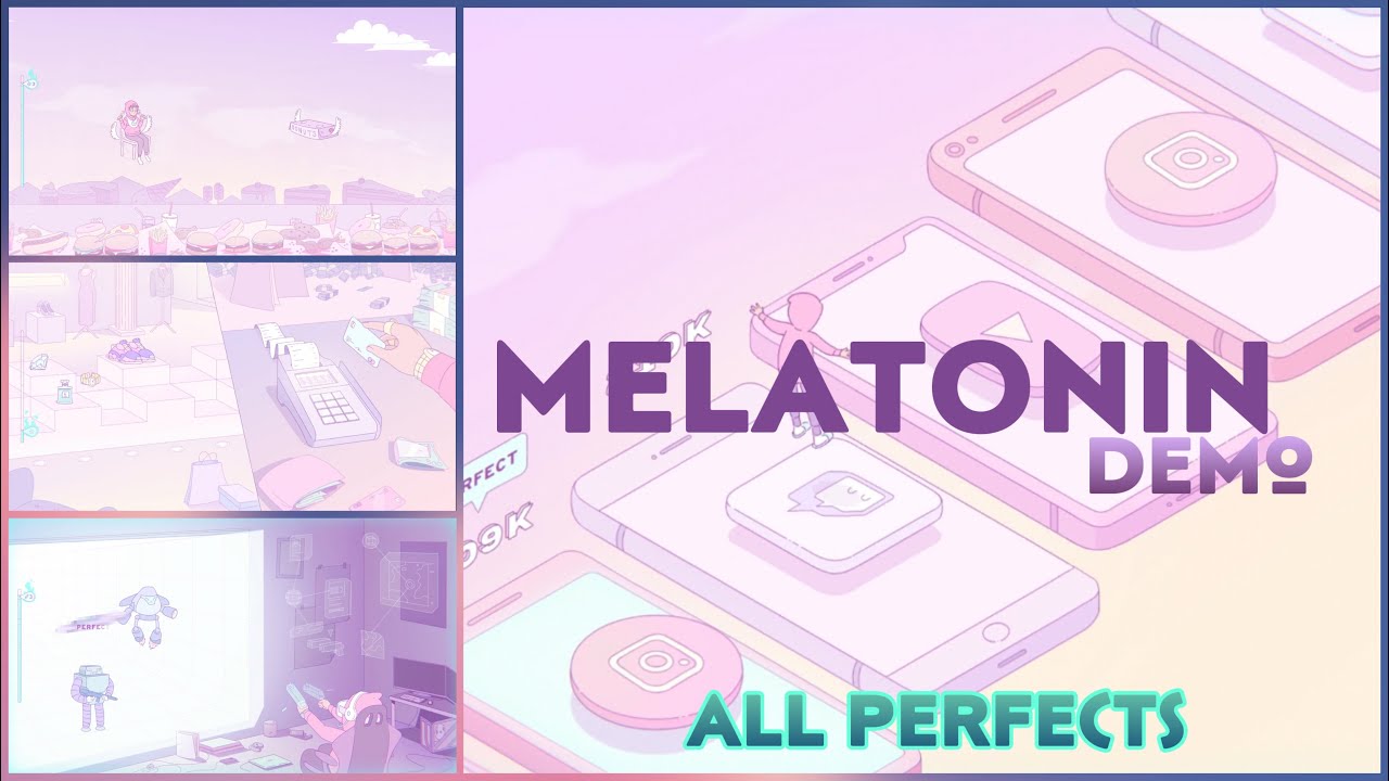 Melatonin Demo ALL Perfects - Rhythm Game