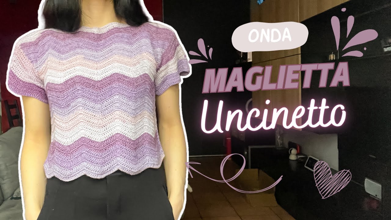 🌊 Maglietta Onda all'Uncinetto | Tutorial Facile con Punto Chevron