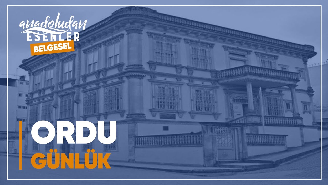 Ordu - Günlük | 