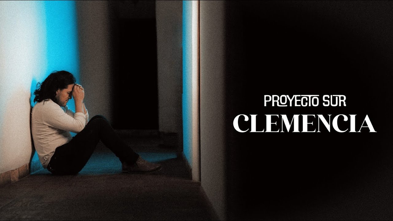 PROYECTO SUR - CLEMENCIA (Official Music Video)