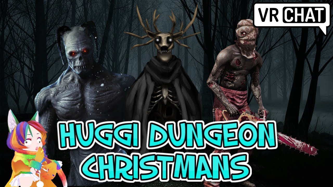 [VRChat] Huggi Dungeon Christmas Horror Map! (Full Livestream)