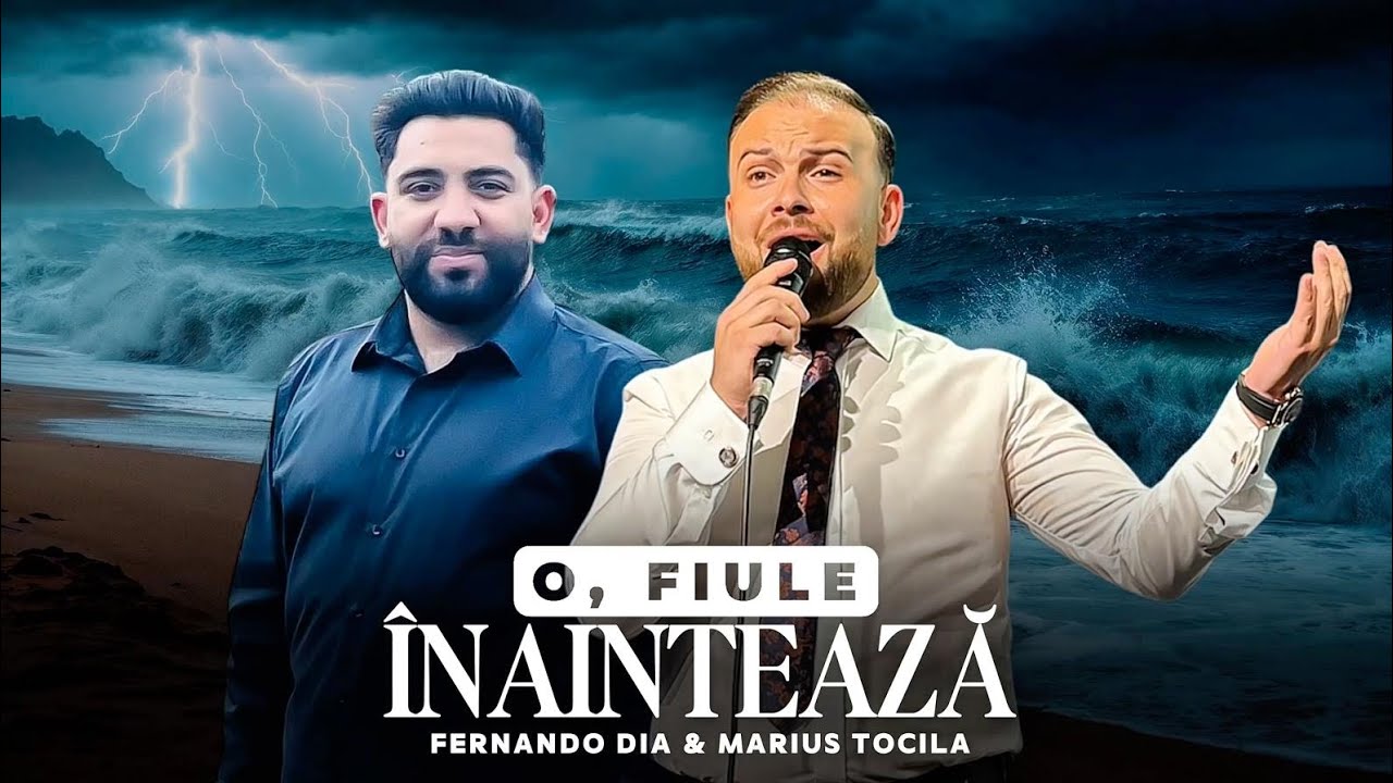 O , Fiule înaintează - Fernando Dia & Marius Tocila [ Official Video ] 2025