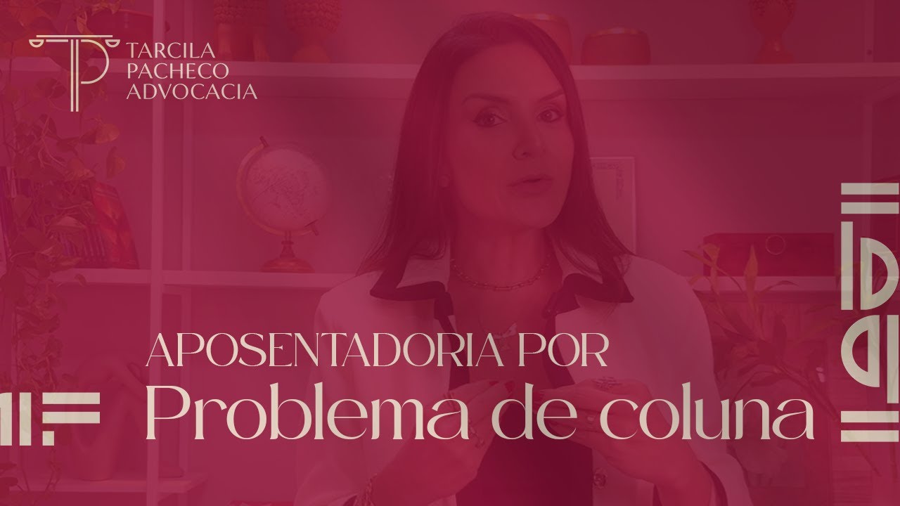 PROBLEMA DE COLUNA APOSENTADORIA