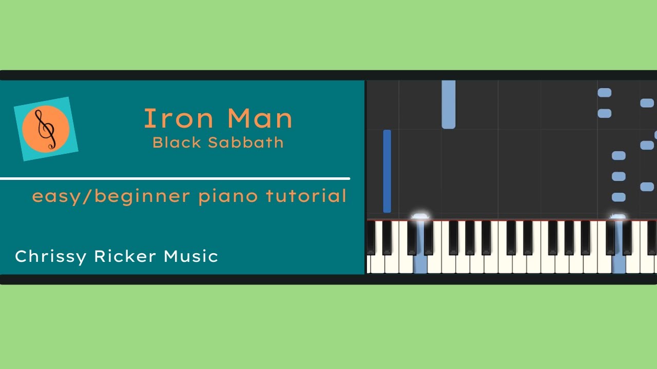 Iron Man (easy/beginner piano) - Black Sabbath - Arr. Chrissy Ricker