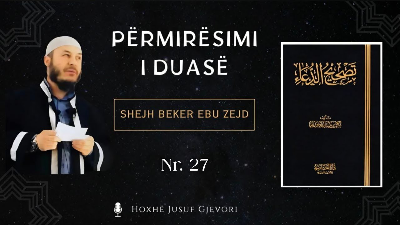 DUAJA - Nga e Kanë Fillesën Tespitë? Hoxhë Jusuf Gjevori #share #elbasan #like #imam #videoeducation