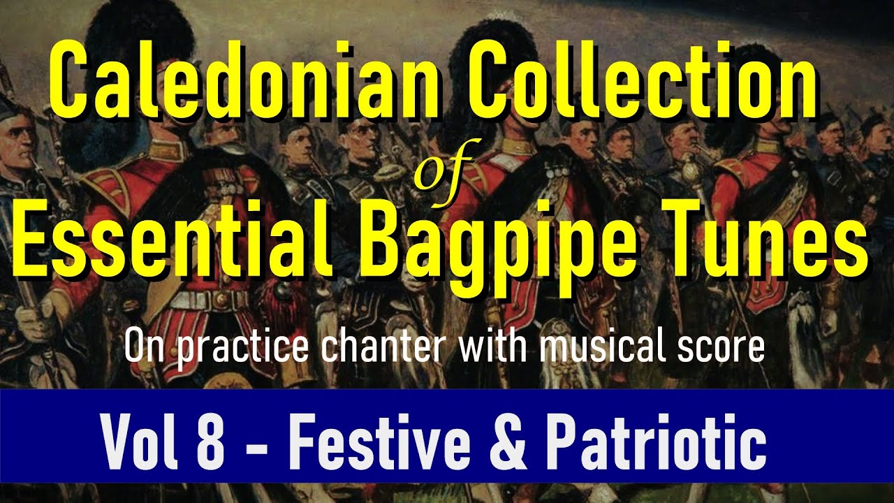 🎵 FOGGY DEW  - Bagpipe Patriotic and Festive Tunes ***FREE PDF & BWW***