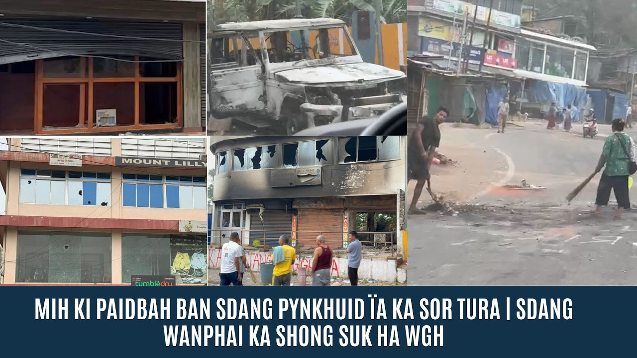 MIH KI PAIDBAH BAN SDANG PYNKHUID ÏA KA SOR TURA | SDANG WANPHAI KA SHONG SUK HA WGH