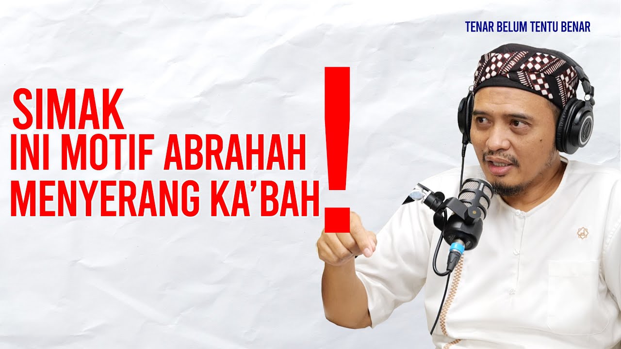 Serangan Abrahah ke Mekah Karena Iri atau Dendam ❓❓‼️
