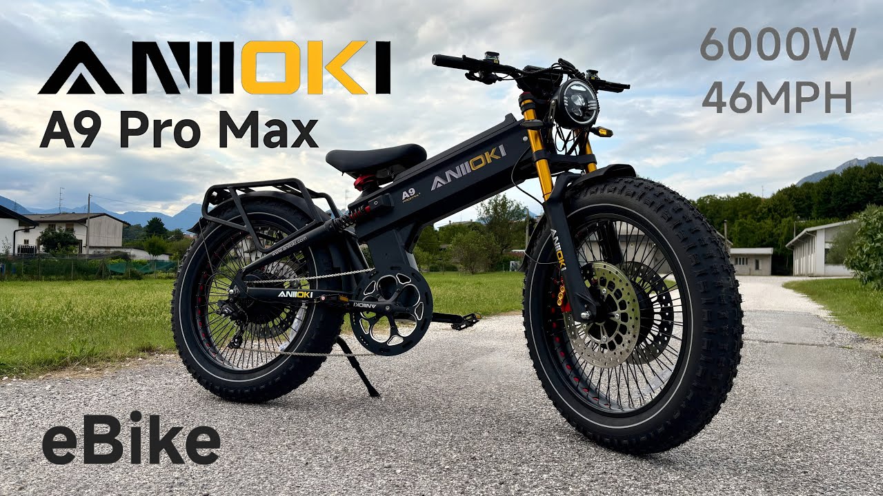 2025 ANIIOKI A9 Pro Max Dual-Motor eBike – 60 V, 6000 W Peak, 46 MPH - 75 KM/H Beast!