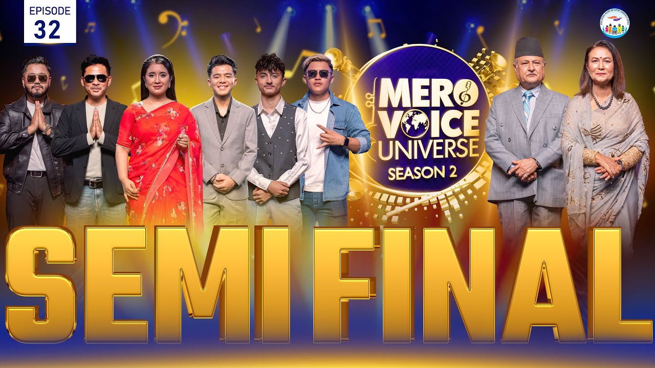 Mero Voice Universe Season 2, Episode 32, Semi Final, Voting Open