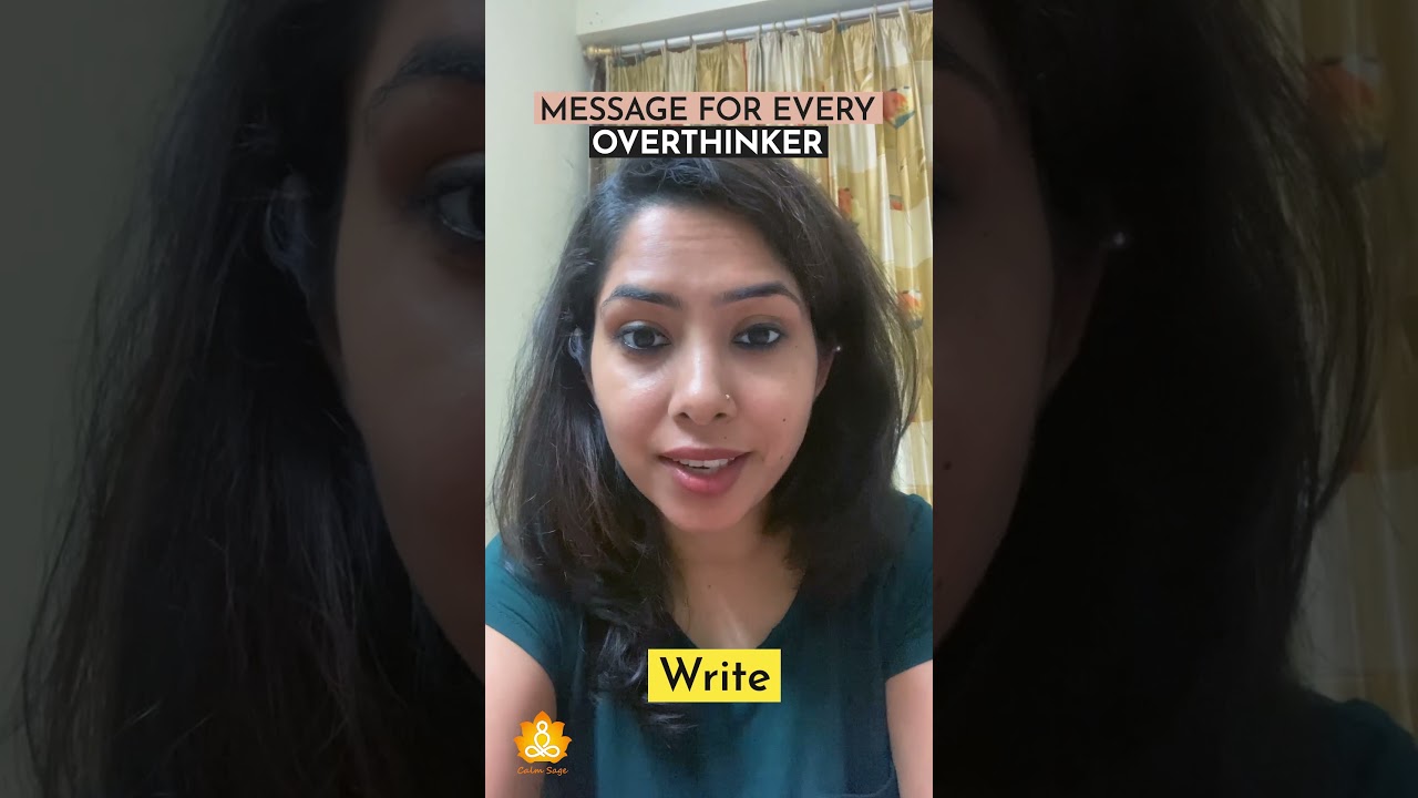 What to do if you are an overthinker 