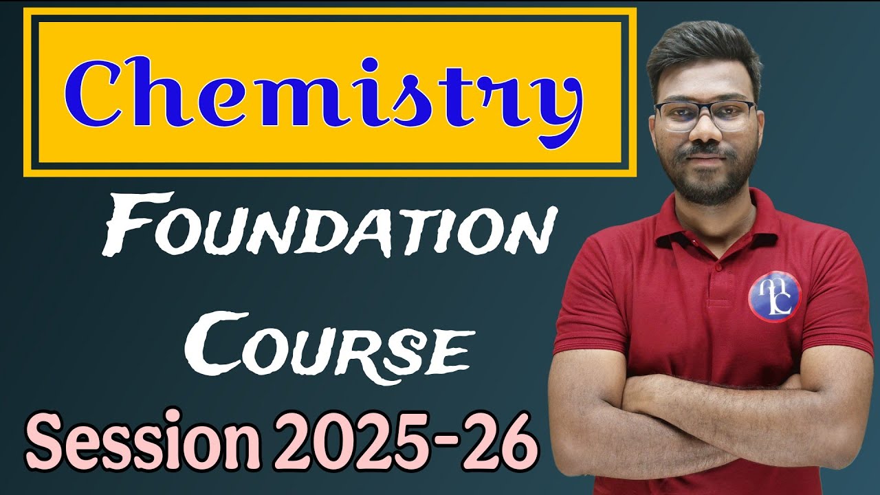 Class 12th Chemistry Foundation Course (2025-26) || Introduction Class || My Learning Classes