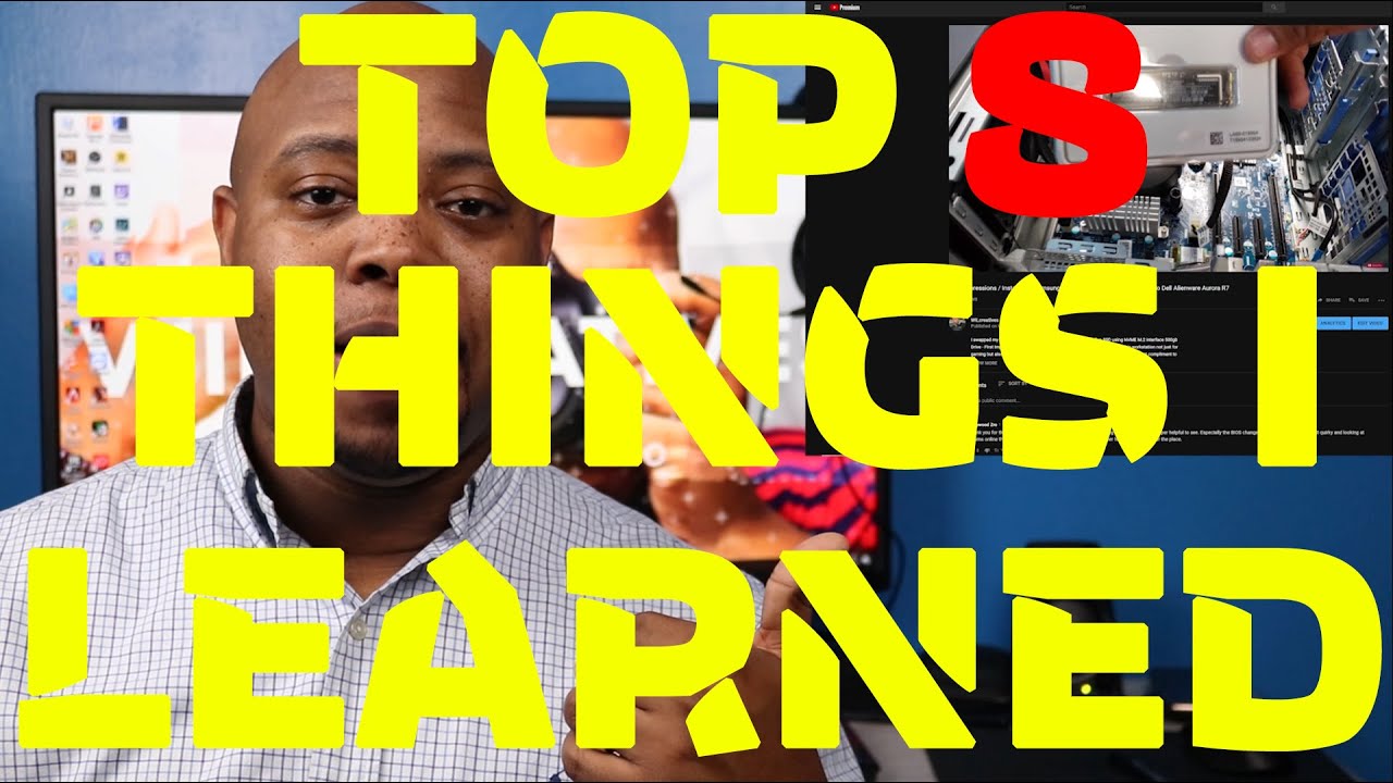 Top 8 Things I Learned Review (Alienware Aurora R7 i7 8700, Nvidia GTX 1070, 32gb DDR4)