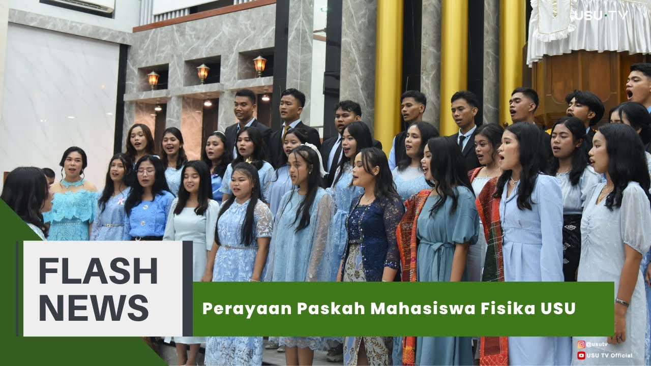Perayaan Paskah Mahasiswa Fisika USU