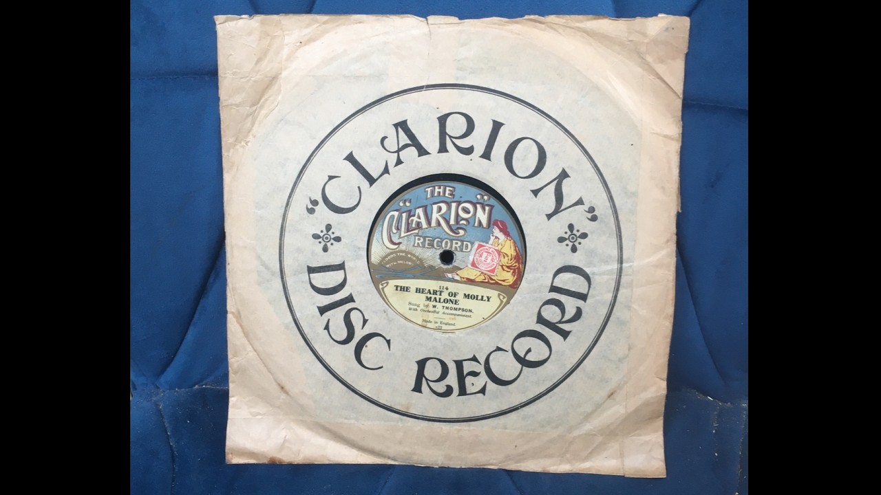 The Heart Of Molly Malone - W. Thompson. clarion disc record no. 114 (original sleeve!)