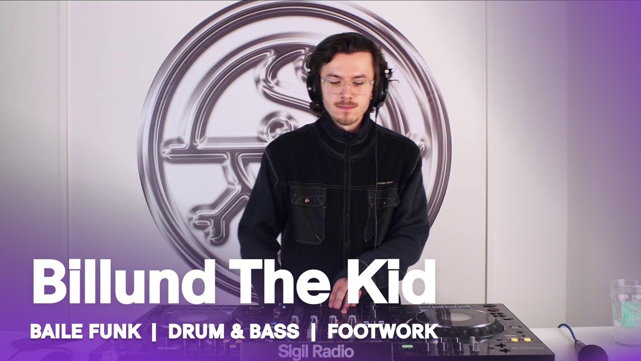 Billund The Kid | Baile funk, Drum & Bass & Footwork DJ Mix @ Sigil Radio